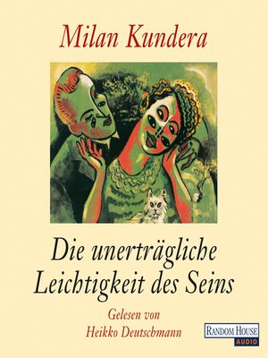 Die unerträgliche Leichtigkeit des Seins - Audiobook